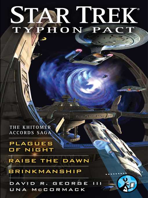 Title details for Typhon Pact: The Khitomer Accords Saga: Plagues of Night, Raise the Dawn, and Brinkmanship by David R. George III - Wait list